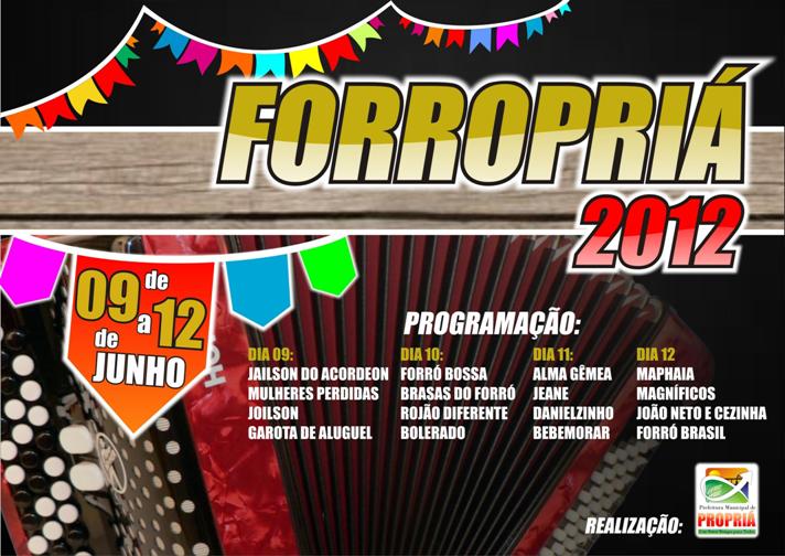  Prefeitura de  Propriá divulga programação do Forropriá 2012