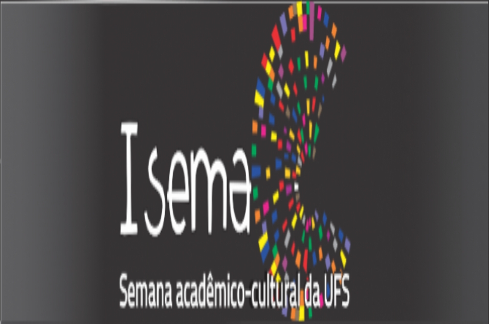 Universidade Federal de Sergipe realiza I Semana Acadêmico-Cultural
