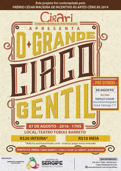 O Grande Circo Gentil estreia neste final de semana