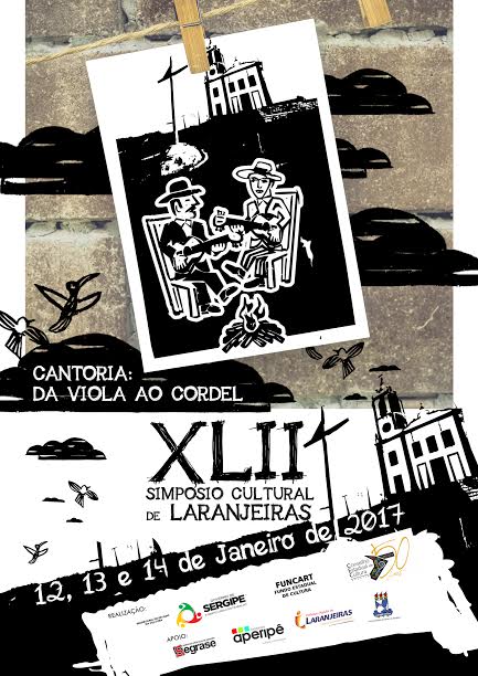 Com o tema “Cantoria: da Viola ao Cordel” o Simpósio do XLII Encontro Cultural de Laranjeiras, que acontece entro os dia 12 a 14 de janeiro