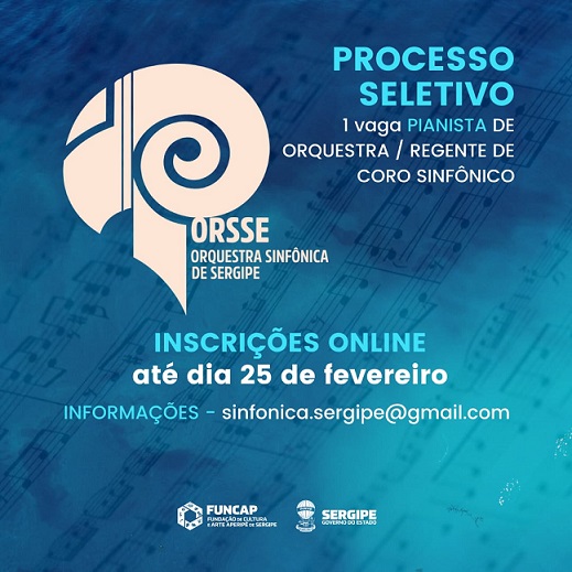 Orquestra Sinfônica de Sergipe abre inscrições para Pianista/Regente do Coro
