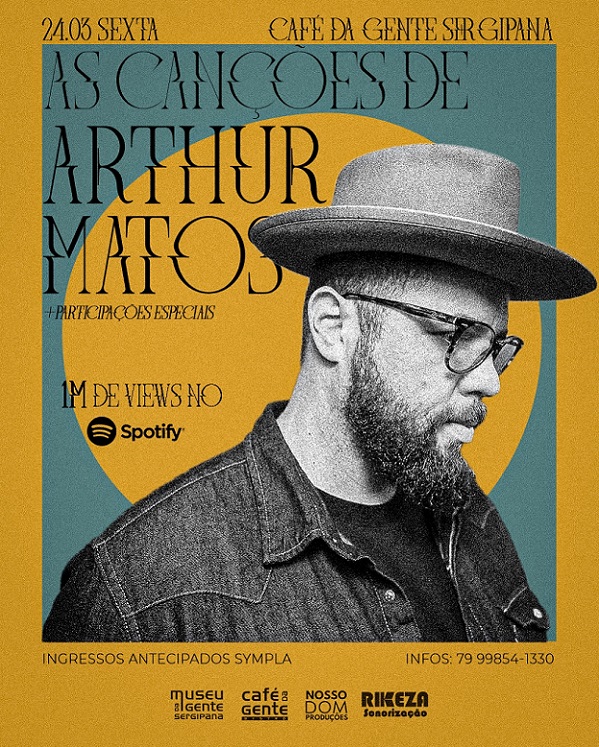 O artista Arthur Matos celebra seus onze anos de carreira no Café da Gente Sergipana