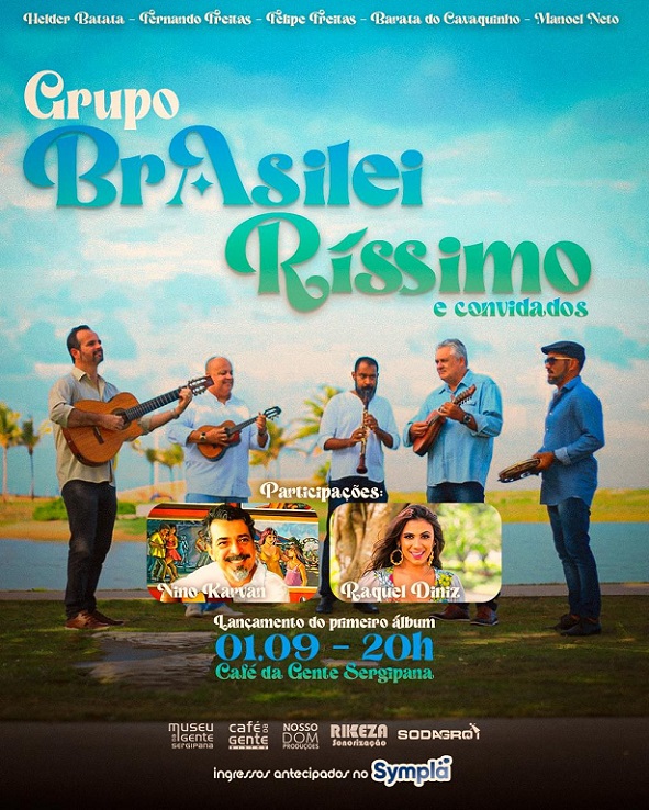 Grupo Brasileiríssimo lançará álbum no Café da Gente Sergipana